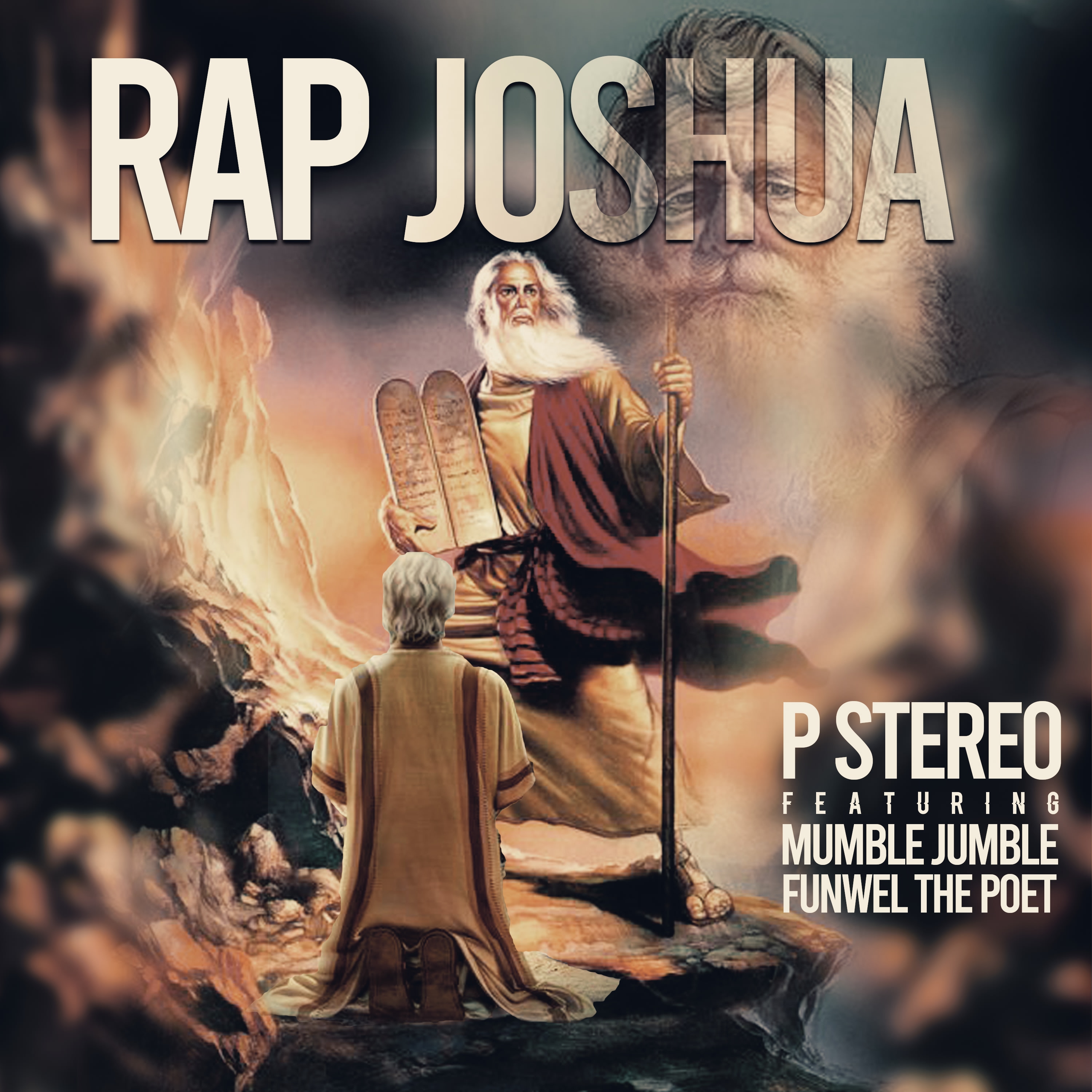 Rap Joshua- P- Stereo ft Mumble Jumble and Funwell the Poet